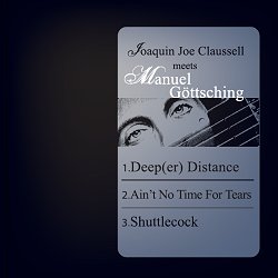 Joaquin Joe Claussell meets Manuel Gttsching